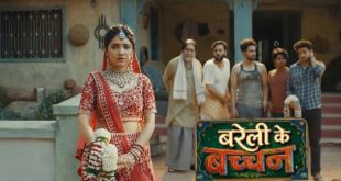 Bareilly Ke Bachchan